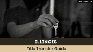Illinois Title Transfer Guide