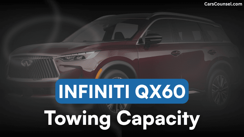 Infiniti QX60 Towing Capacity