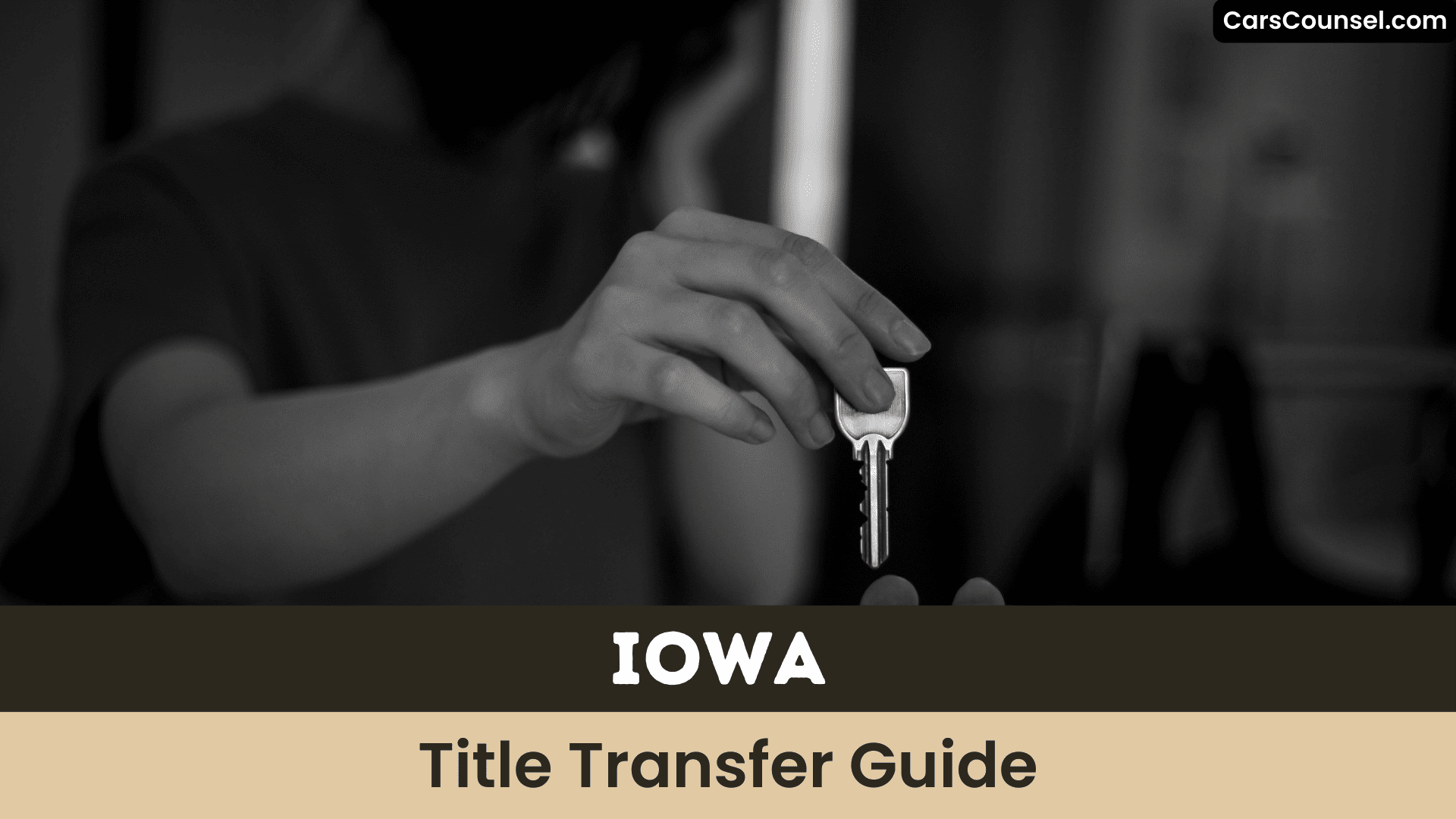 Iowa Title Transfer Guide