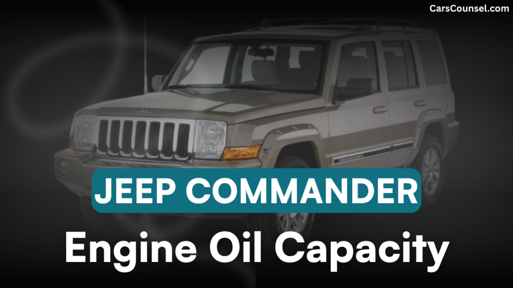 Jeep Commander Oil Capacity