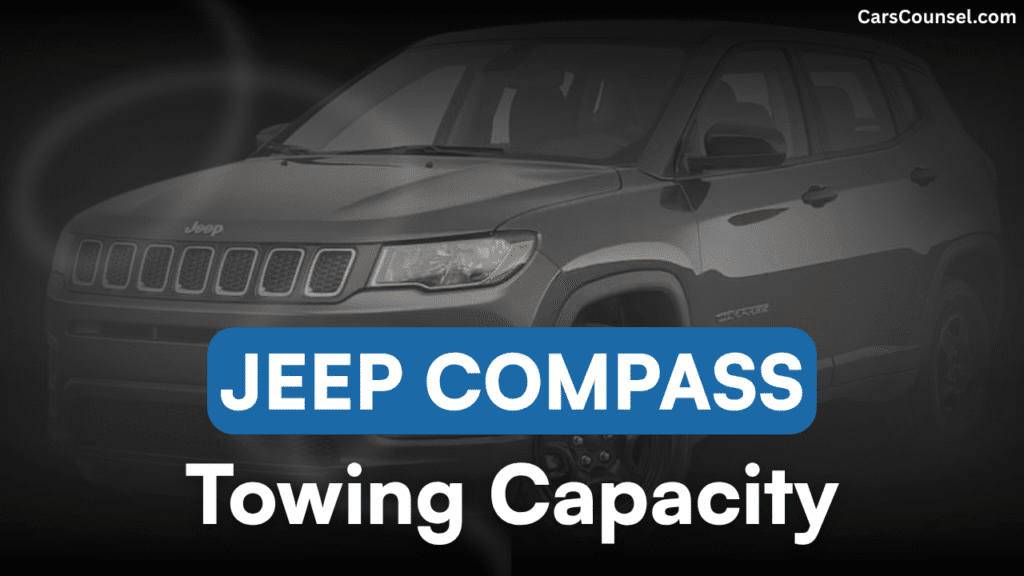 Jeep Compass Towing Capacity