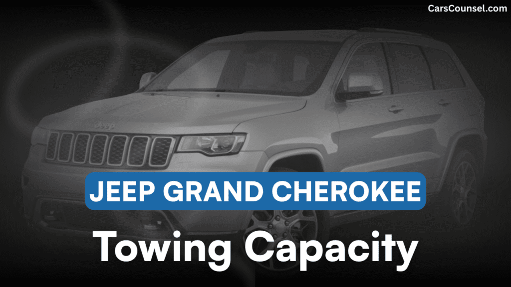 Jeep Grand Cherokee Towing Capacity