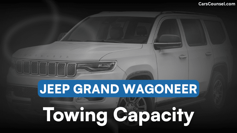 Jeep Grand Wagoneer Towing Capacity