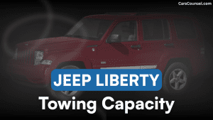 Jeep Liberty Towing Capacity