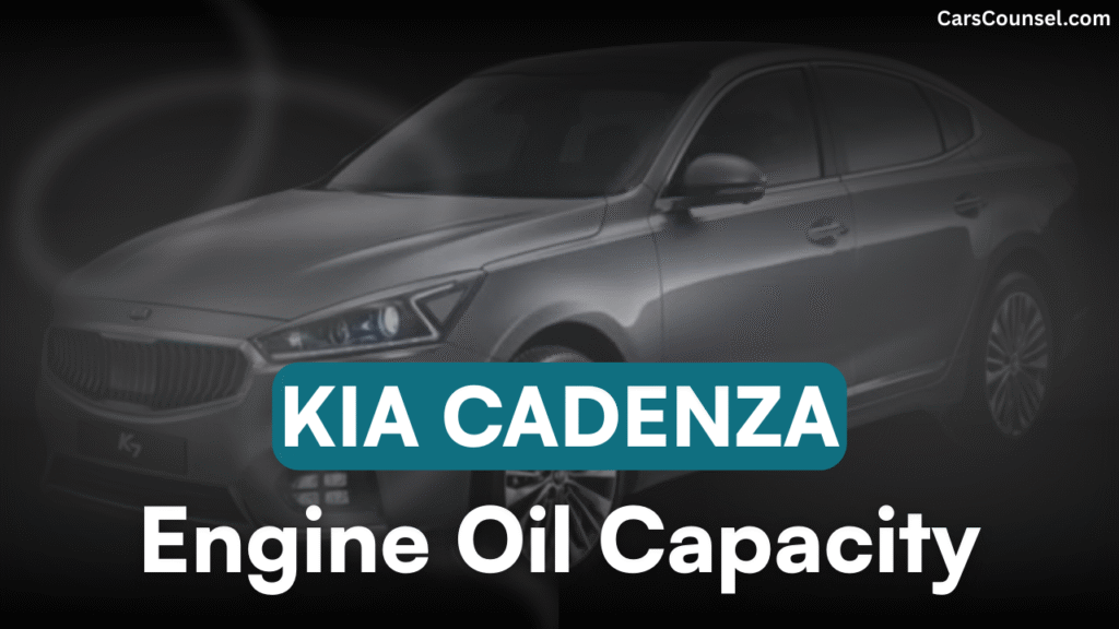 Kia Cadenza Cross Oil Capacity