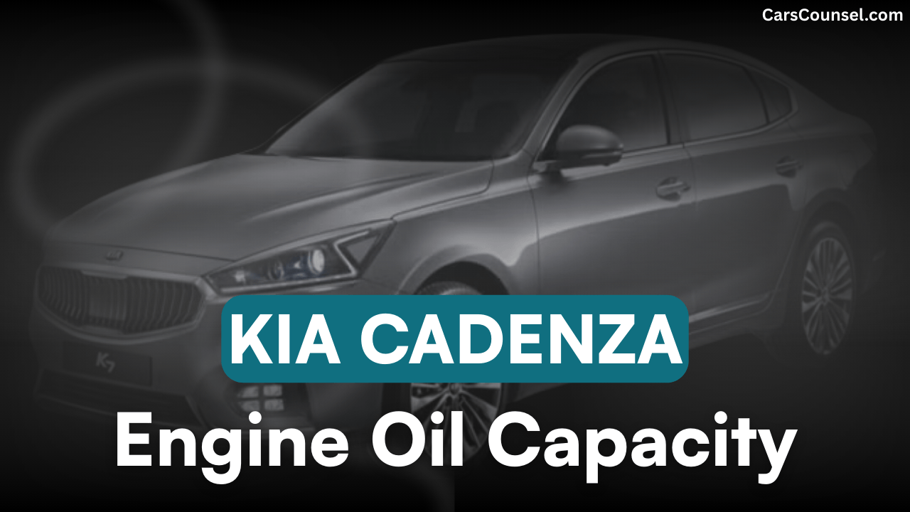 Kia Cadenza Cross Oil Capacity