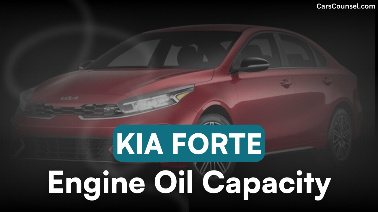 Kia Forte Cross Oil Capacity