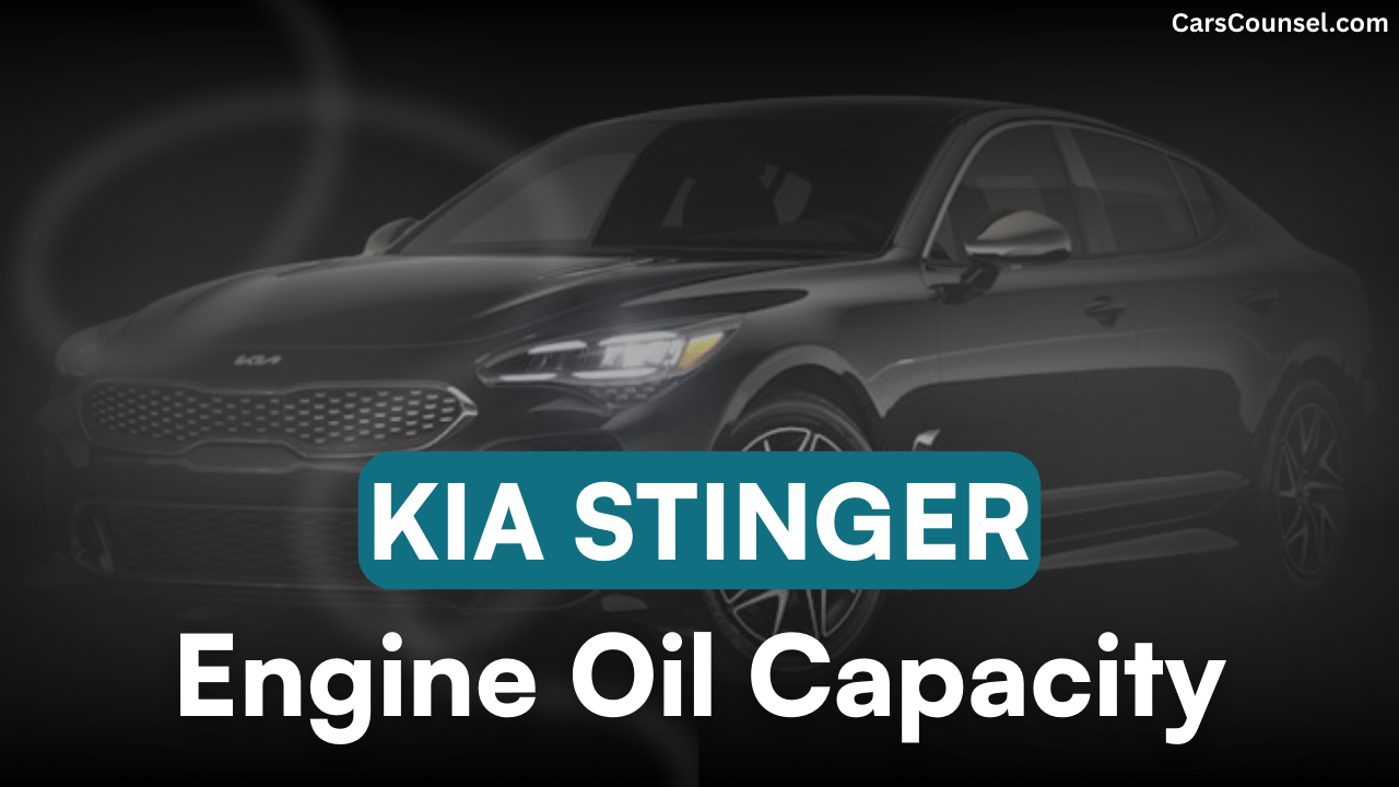 Kia Stinger Car Engine Oil Capacity