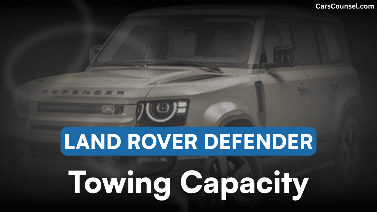 Land Rover Defender Towing Capacity