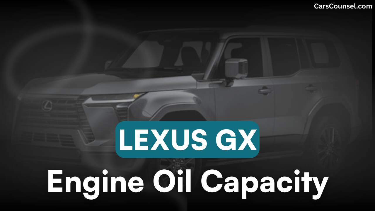 Lexus GX Engine Oil Capacity