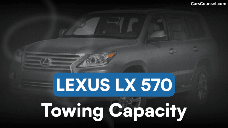 Lexus LX Towing Capacity