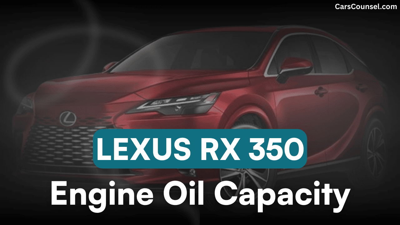 Lexus RX Car Engine Oil Capacity