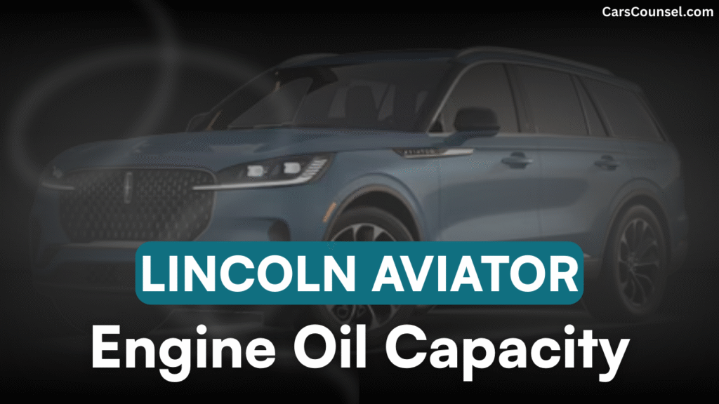 Lincoln Aviator Cross Oil Capacity