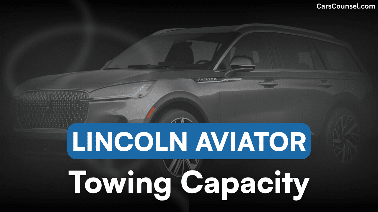 Lincoln Aviator Towing Capacity