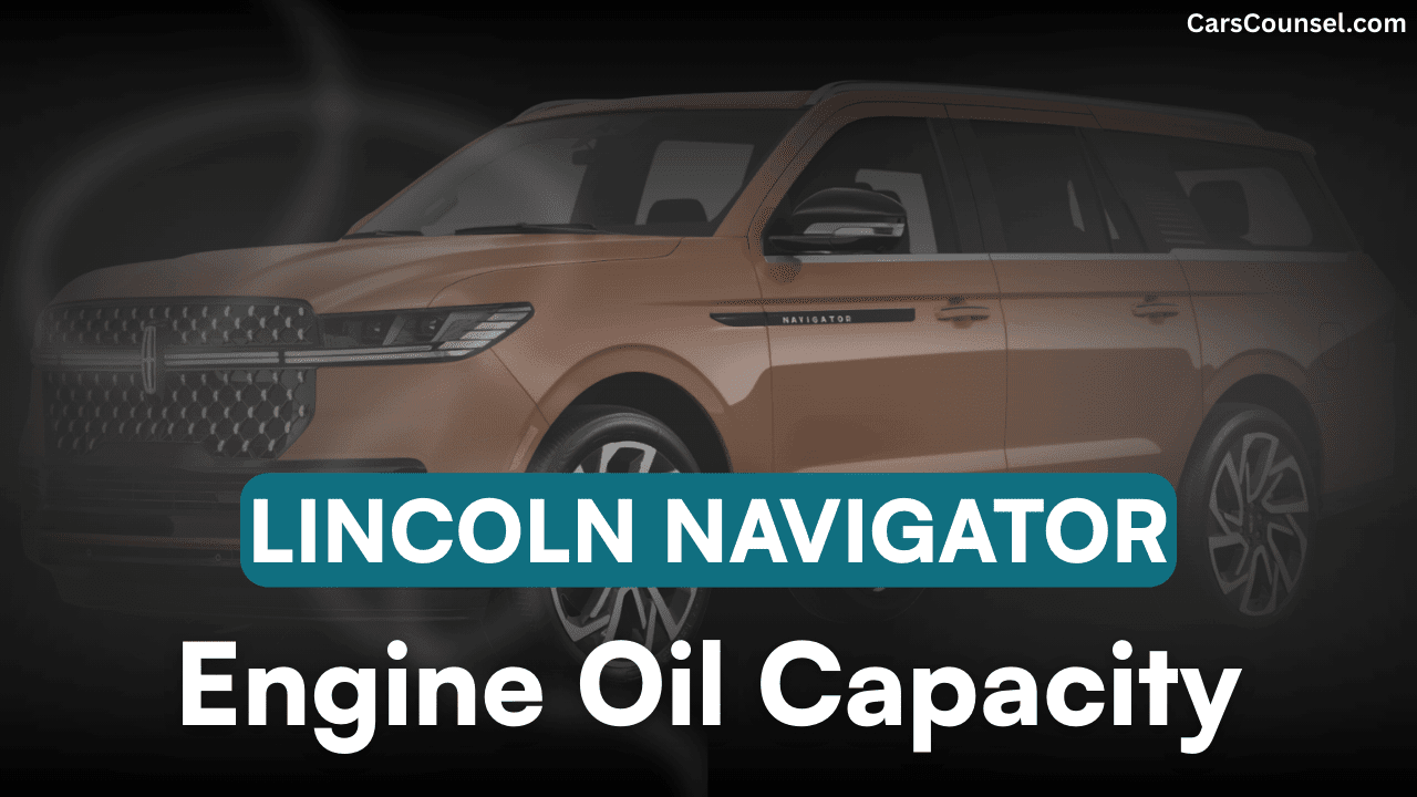 Lincoln Navigator Car Engine Oil Capacity