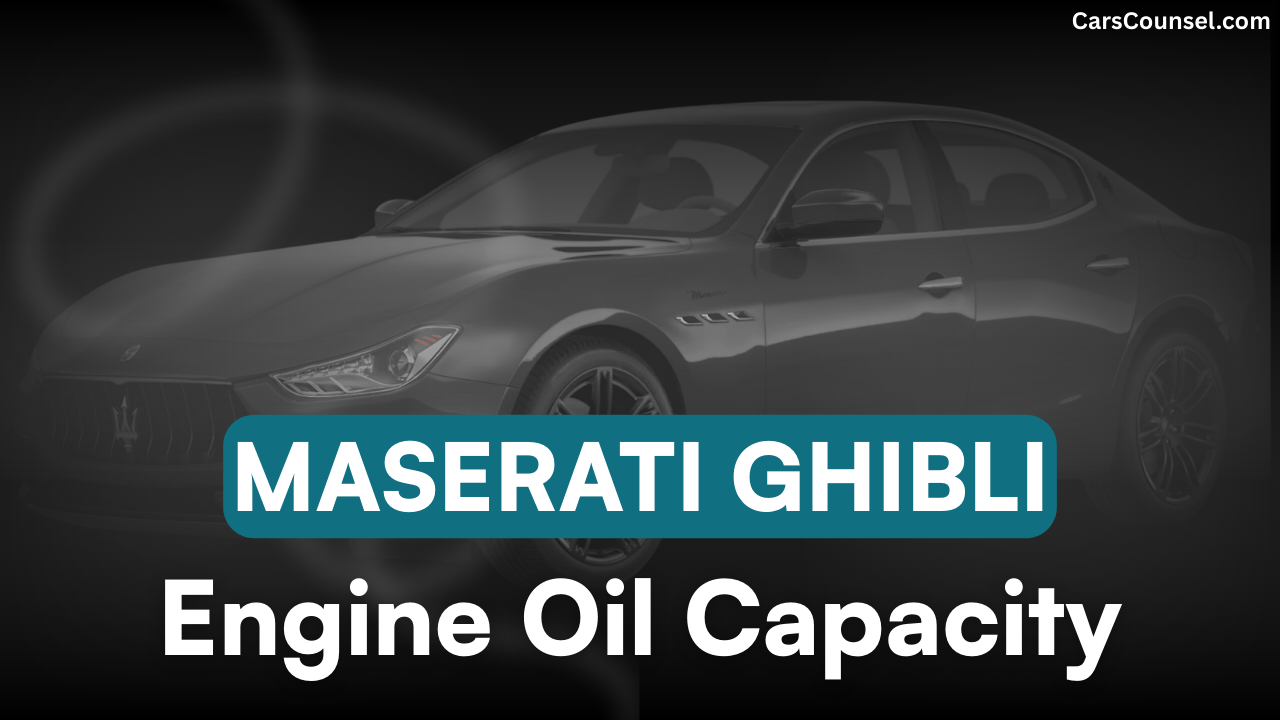 Maserati Ghibli Car Engine Oil Capacity