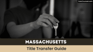 Massachusetts Title Transfer Guide