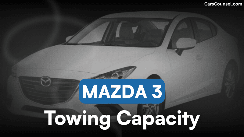 Mazda Towing Capacity