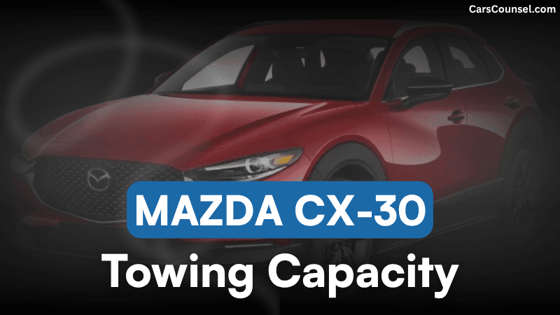 Mazda CX Towing Capacity