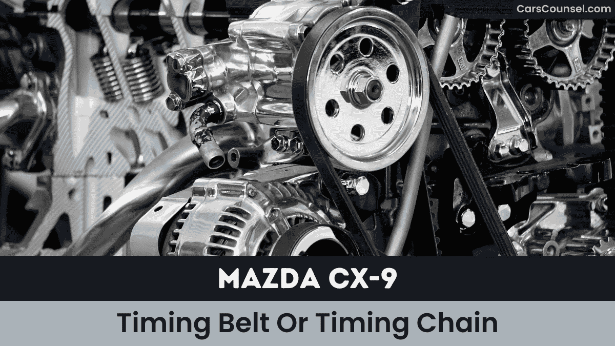 Mazda CX Timing Belt Or Timing Chain