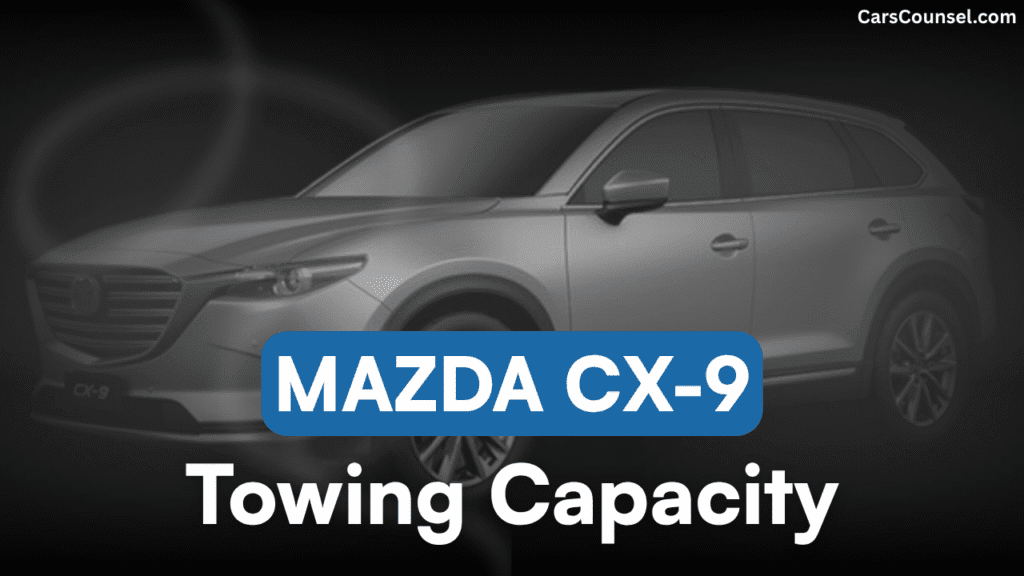 Mazda CX Towing Capacity