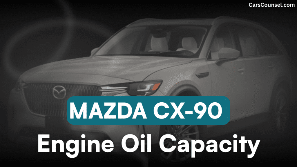 Mazda CX Car Engine Oil Capacity