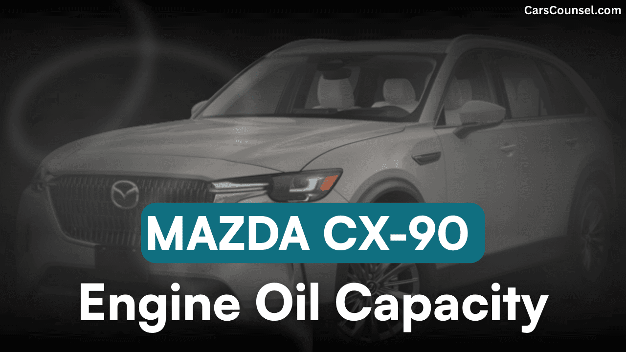 Mazda CX Car Engine Oil Capacity