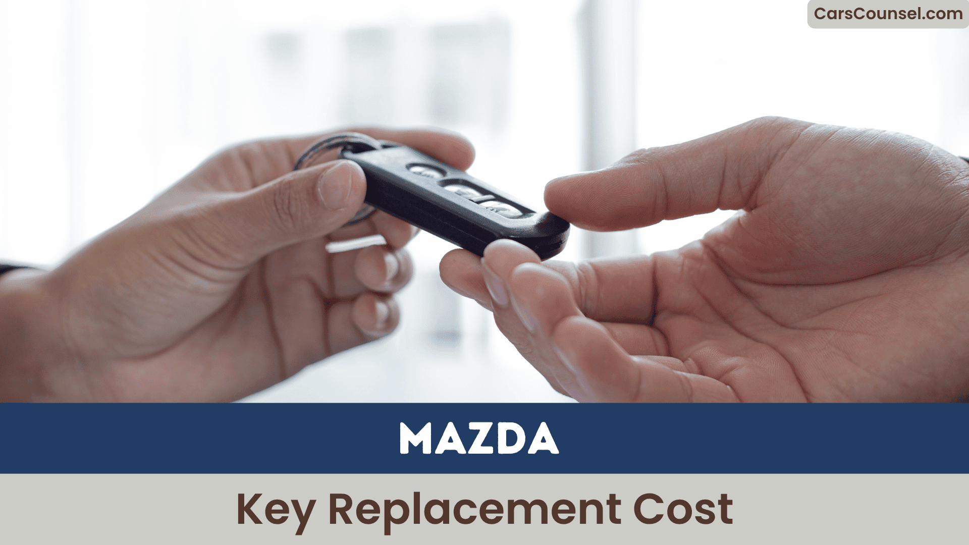Mazda Key Replacement Cost