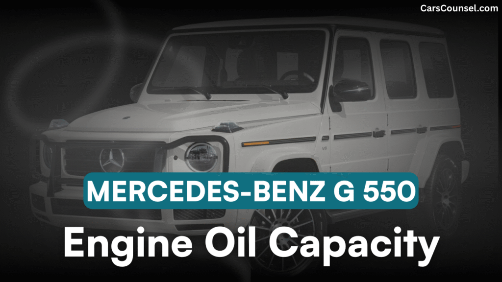 Mercedes Benz G Car Engine Oil Capacity