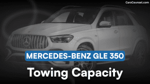 Mercedes Benz GLE Towing Capacity