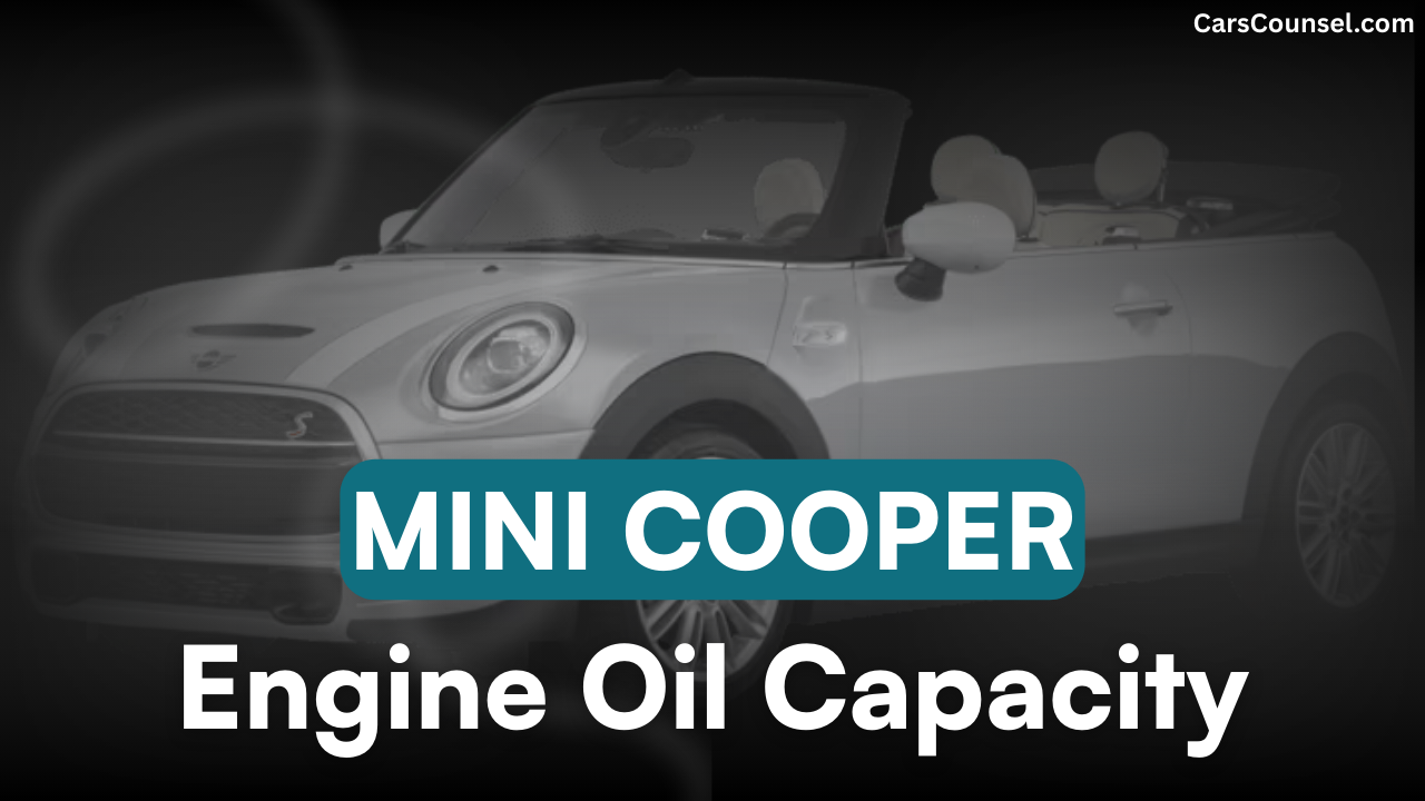Mini Cooper Car Engine Oil Capacity