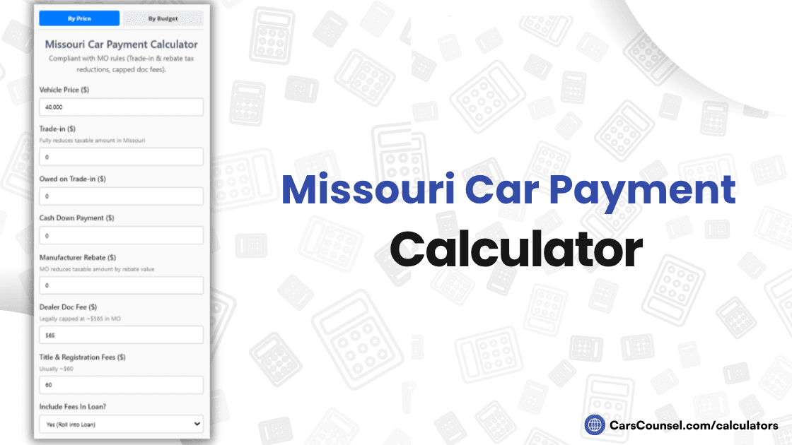 Missouri Car Payment Calculator