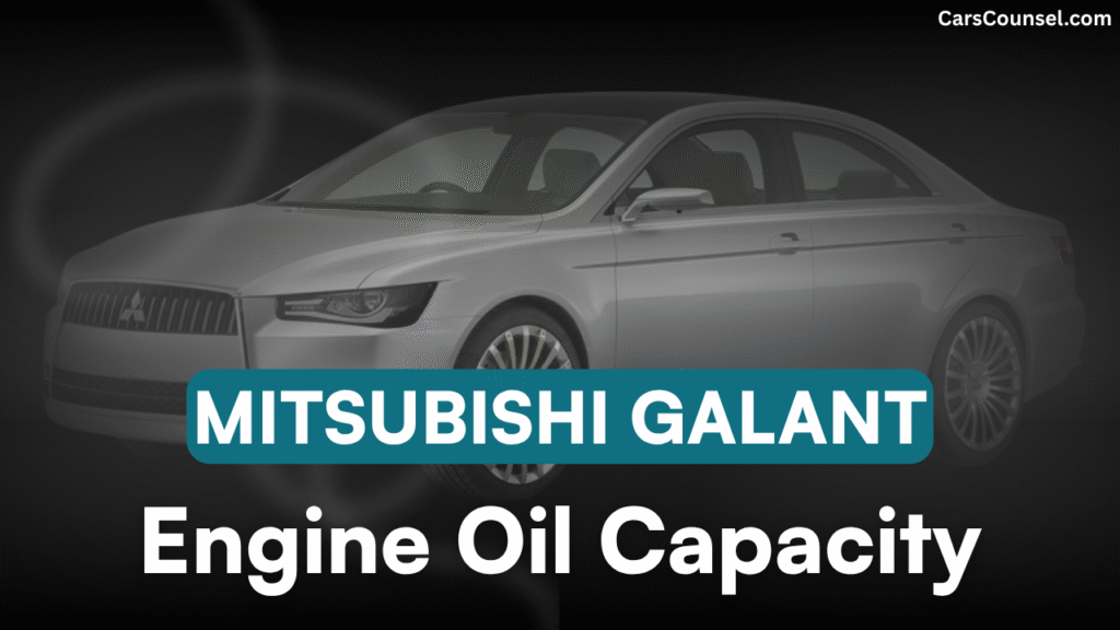 Mitsubishi Galant Oil Capacity