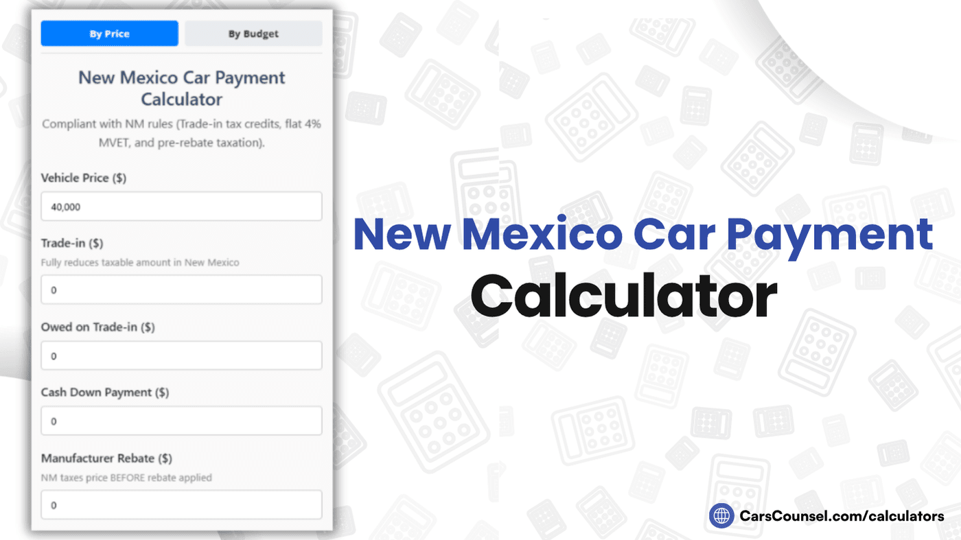 New Mexico Car Payment Calculator