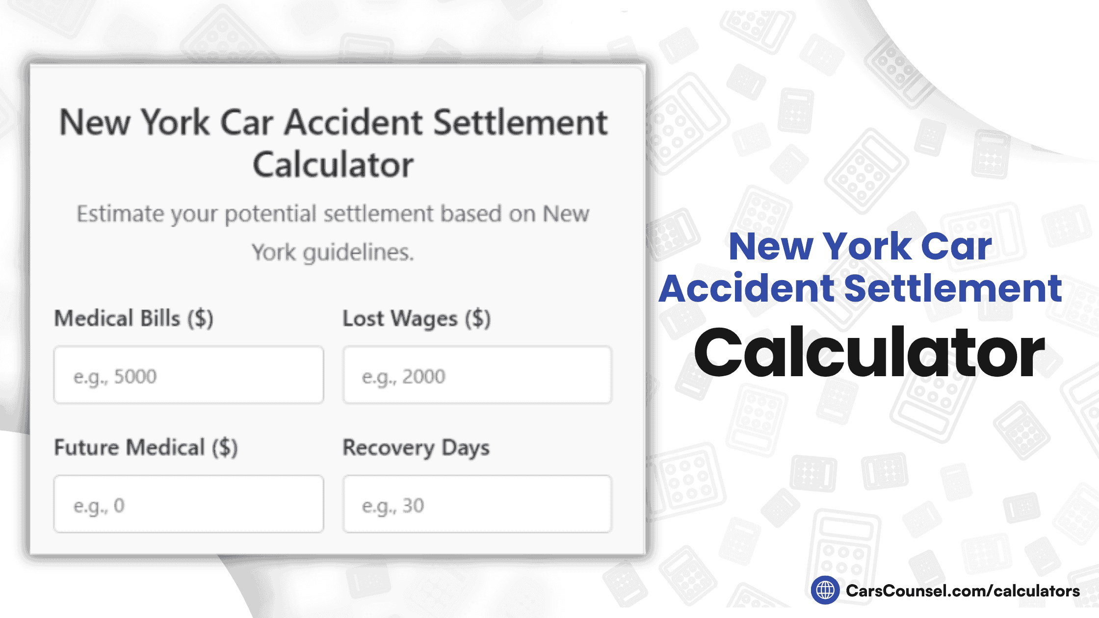 New York Car Accident Settlement Calculator