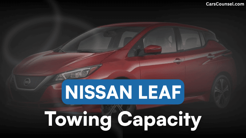 Nissan Leaf Towing Capacity