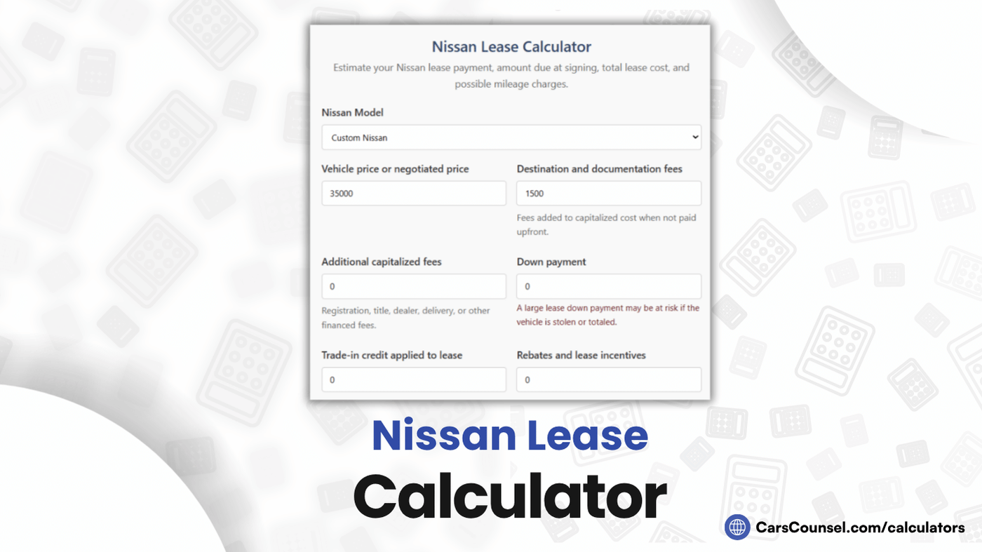 Nissan Lease Calculator