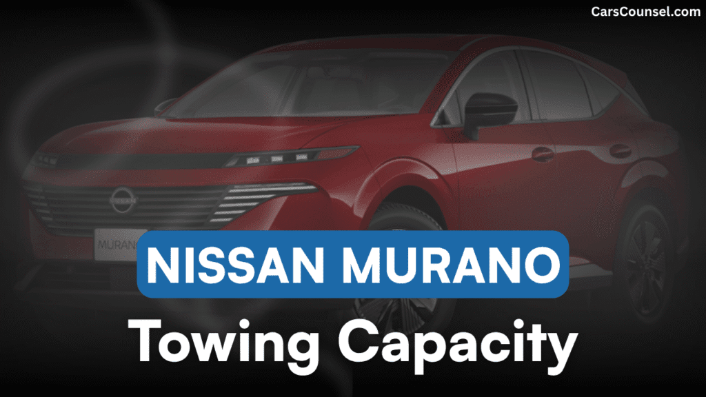 Nissan Murano Towing Capacity