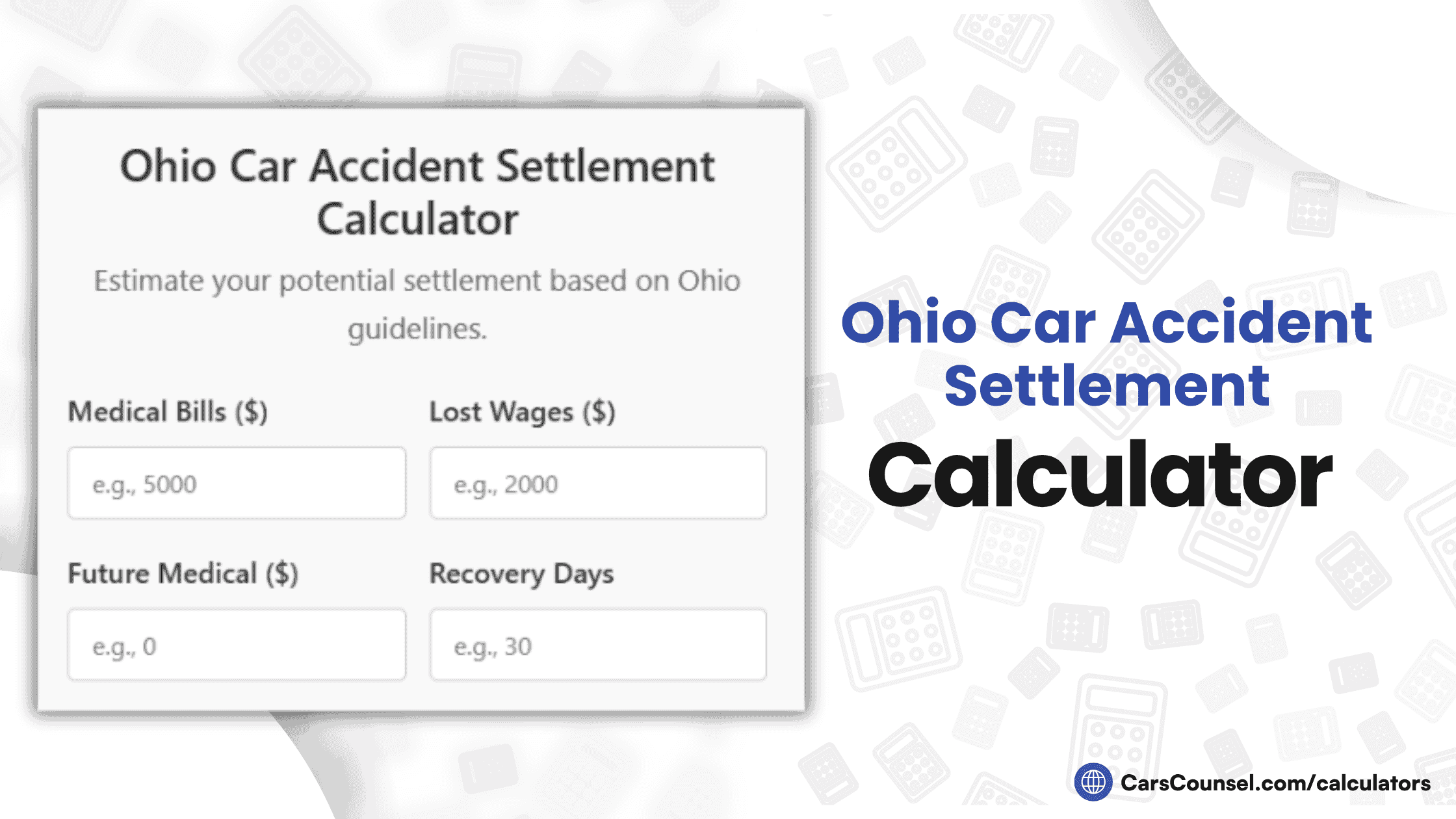 Ohio Car Accident Settlement Calculator