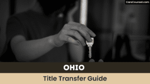Ohio Title Transfer Guide