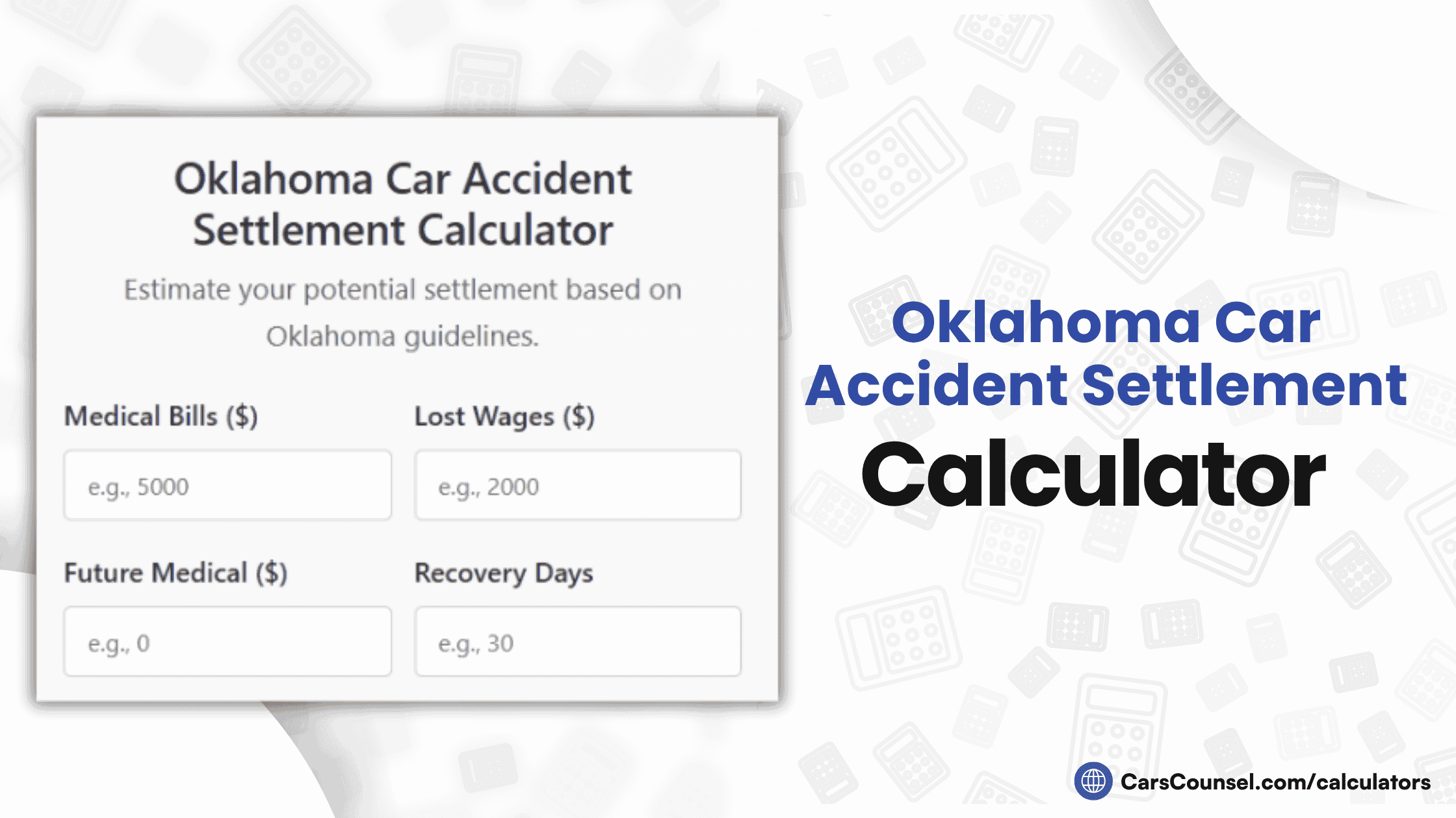 Oklahoma Car Accident Settlement Calculator