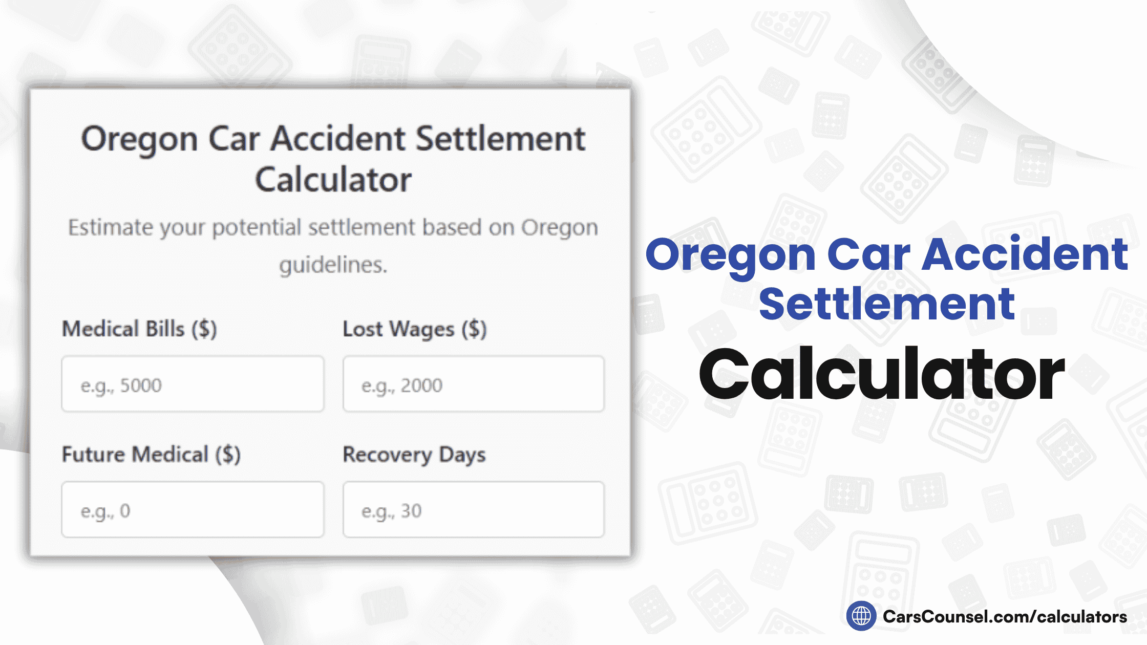 Oregon Car Accident Settlement Calculator