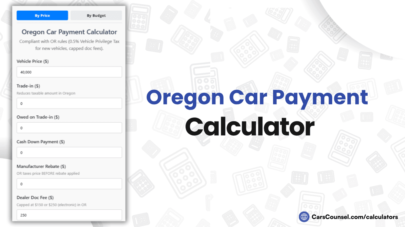 Oregon Car Payment Calculator