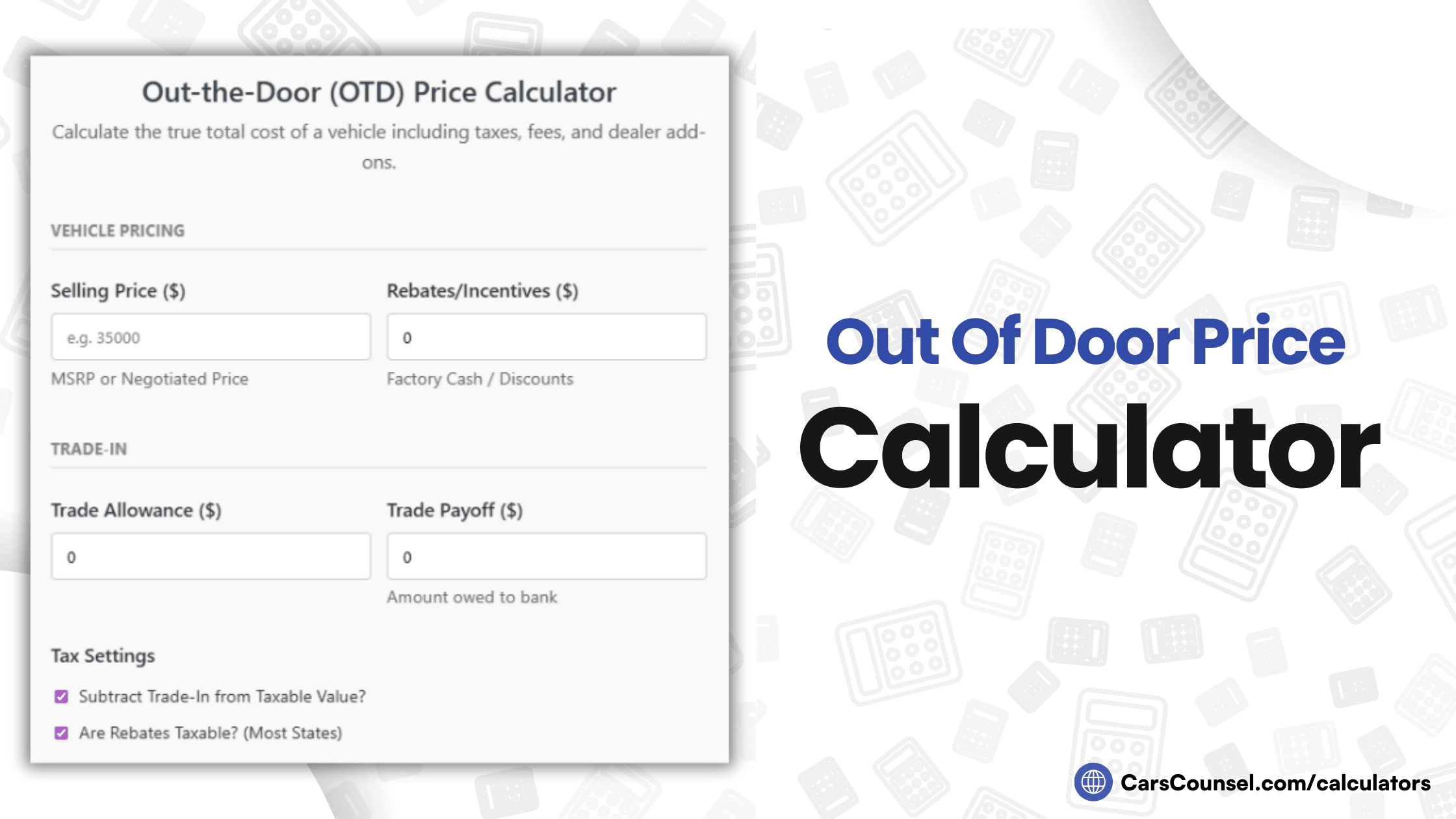 Out Of Door Price Calculator