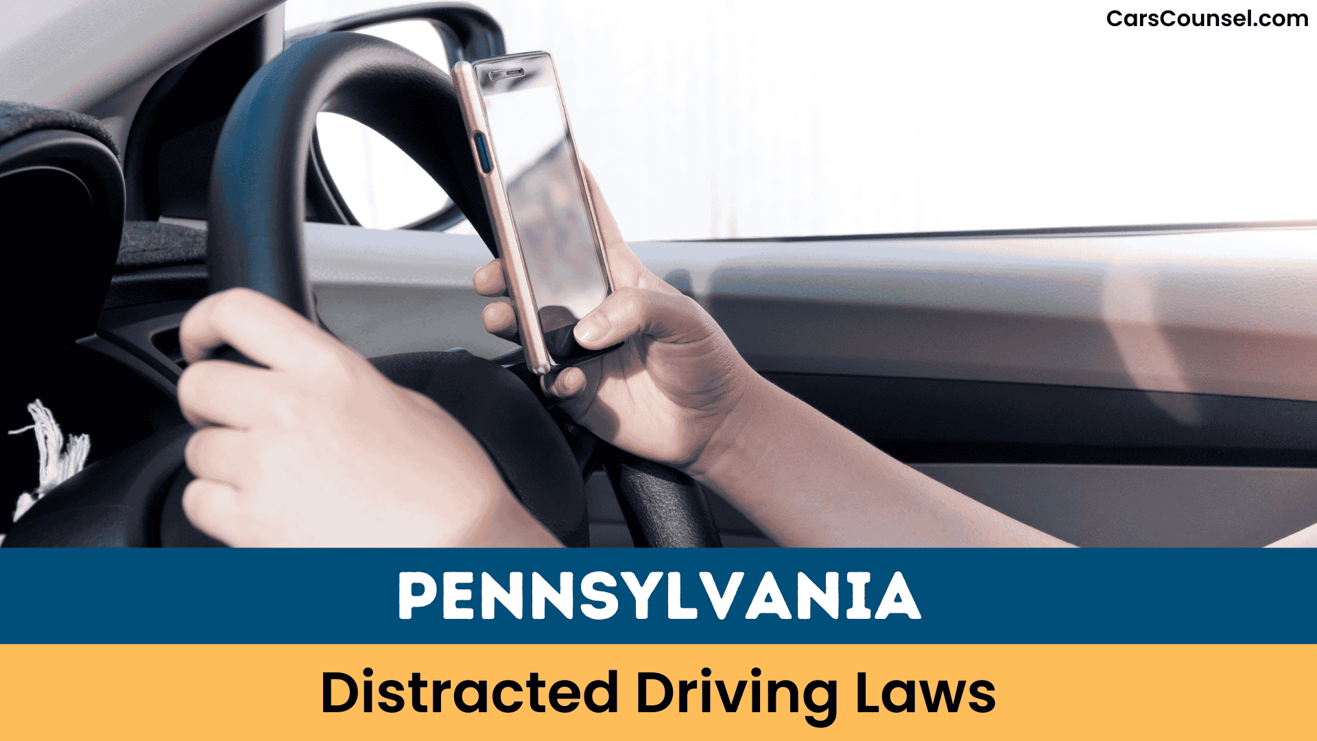Pennsylvania Distracted Driving Laws
