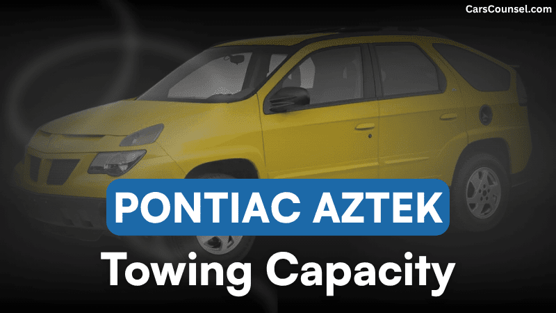 Pontiac Aztek Towing Capacity