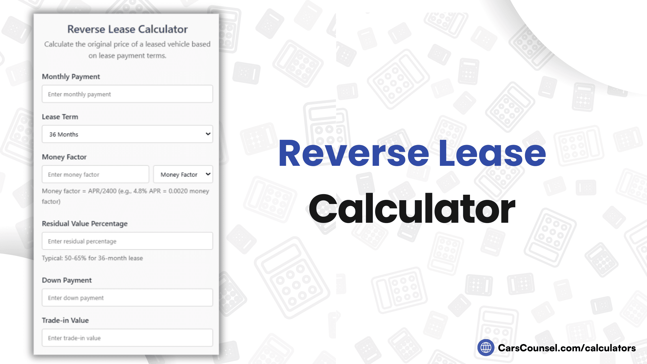 Reverse Lease Calculator