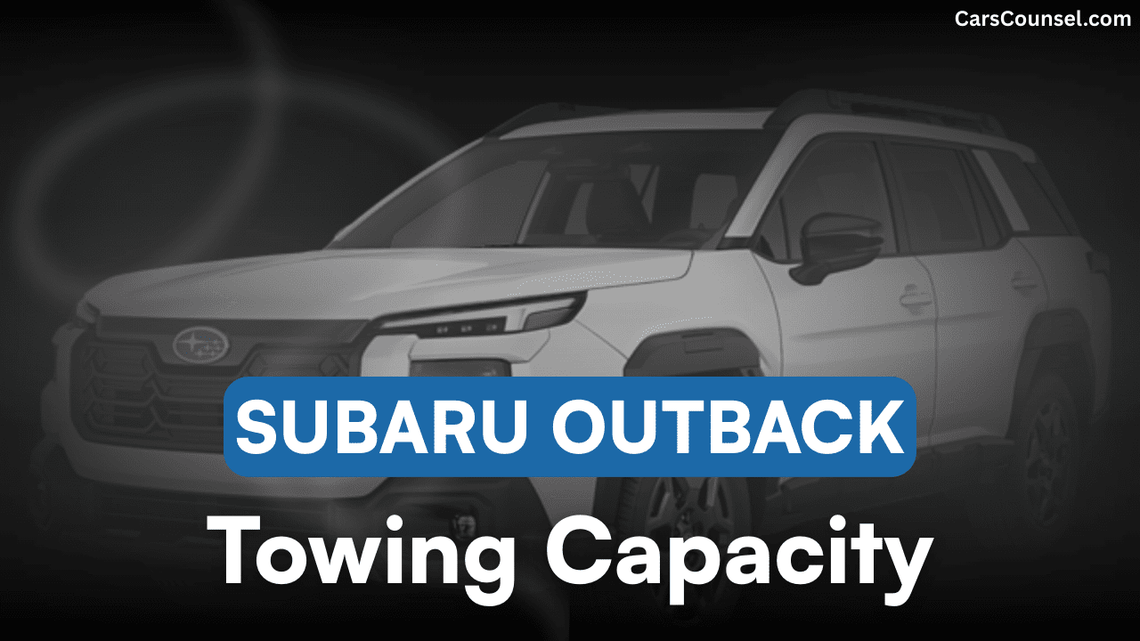 Subaru Outback Towing Capacity