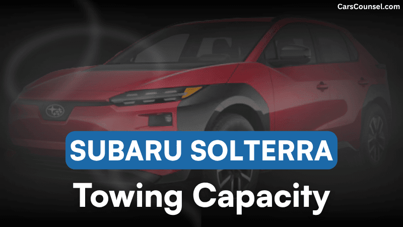Subaru Solterra Towing Capacity