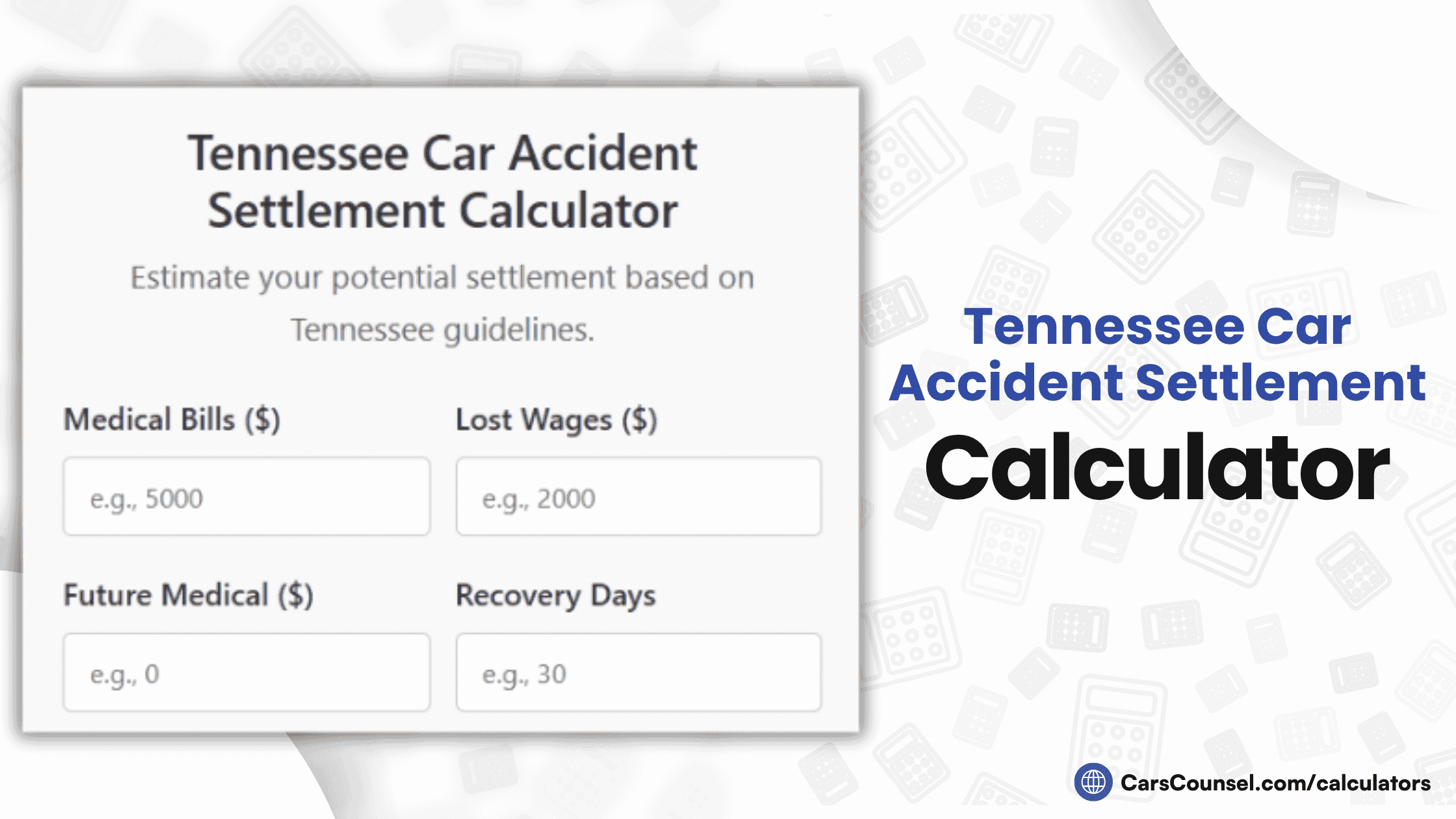 Tennessee Car Accident Settlement Calculator